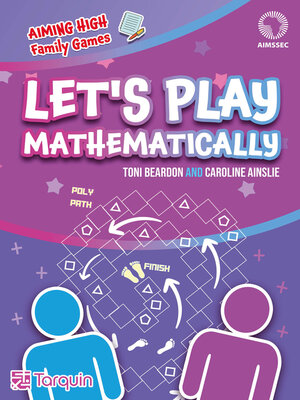 cover image of Let's Play--Mathematically!